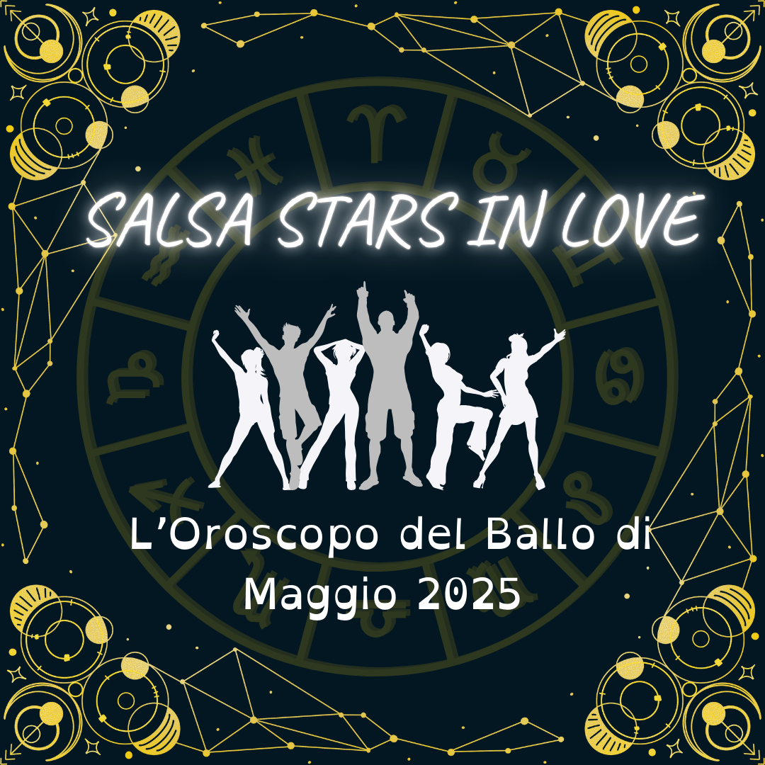 Oroscopo del ballo del mese di maggio 2025